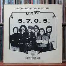 Load image into Gallery viewer, City Boy - 5.7.0.5. - PROMO - 1978 Mercury, VG/VG+ 1
