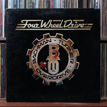 Load image into Gallery viewer, Bachman-Turner Overdrive - Four Wheel Drive - 1975 Mercury, VG/VG 1
