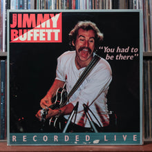 Load image into Gallery viewer, Jimmy Buffett - You Had To Be There - 2LP POSTER 1978 ABC, VG/VG+ 1
