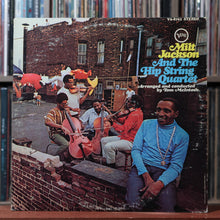 Load image into Gallery viewer, Milt Jackson And The Hip String Quartet - 1968, VG/VG 1
