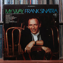 Load image into Gallery viewer, Frank Sinatra - My Way - 1969 Reprise, VG/VG 1
