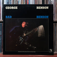 Load image into Gallery viewer, George Benson - Bad Benson - 1974 CTI, VG+/VG 1
