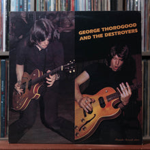 Load image into Gallery viewer, George Thorogood &amp; The Destroyers - Self Title - 1977, VG/VG 1

