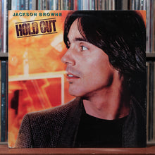 Load image into Gallery viewer, Jackson Browne - Hold Out - 1980 Asylum, VG/VG 1
