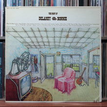 Load image into Gallery viewer, Delaney &amp; Bonnie - The Best Of Delaney &amp; Bonnie - 1972 ATCO, VG/EX 1
