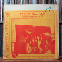 Load image into Gallery viewer, Fleetwood Mac - The Rockhoppers Live 1976 - SHRINK, 1976 Zap VG/VG+, VG/VG+ 1
