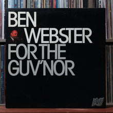 Load image into Gallery viewer, Ben Webster - For The Guv'nor - 2LP UK 1979 Affinity, VG+/EX 1
