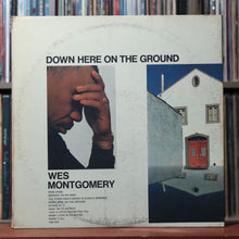 Load image into Gallery viewer, Wes Montgomery - Down Here On The Ground - 1968 A&amp;M, VG/VG+ 2
