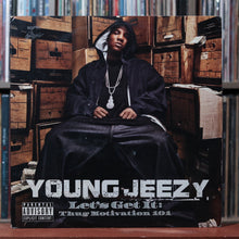 Load image into Gallery viewer, Young Jeezy - Let's Get It: Thug Motivation 101 - READ DESCRIPTION 2005 Def Jam 1
