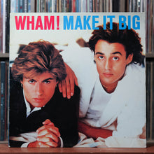 Load image into Gallery viewer, Wham! - Make It Big - 1984 Columbia, VG/VG 1
