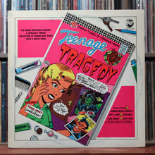 Load image into Gallery viewer, Various - Teenage Tragedy - 1984 Rhino, VG/VG+ 1
