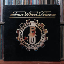 Load image into Gallery viewer, Bachman-Turner Overdrive - Four Wheel Drive - 1975 Mercury, VG/VG+ 1
