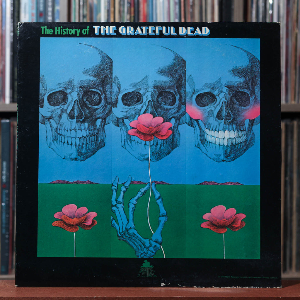 The Grateful Dead - The History Of The Grateful Dead - 1972 Pride, VG/