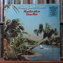Load image into Gallery viewer, Country Joe McDonald - Paradise With An Ocean View - HYPE 1975 Fantasy, VG/VG 1
