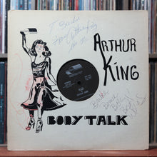 Load image into Gallery viewer, Arthur King - Body Talk - SIGNED COPY Vinyl - 1979 New Wave, VG/G+ 1
