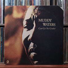 Load image into Gallery viewer, Muddy Waters - Can't Get No Grindin' - WHITE LABEL PROMO - 1973 Chess, VG/EX 1
