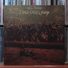 Load image into Gallery viewer, Neil Young - Time Fades Away - W/ INSERT Vinyl - 1973 Reprise, VG/VG 1
