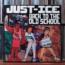 Load image into Gallery viewer, Just-Ice - Back To The Old School - 1986 Fresh, VG/VG 1
