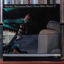 Load image into Gallery viewer, Stanley Turrentine - Don't Mess With Mister T. - 1973 CTI, VG/VG 1
