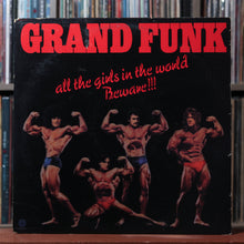 Load image into Gallery viewer, Grand Funk Railroad All The Girls In The World Beware! POSTER 1974 Capitol VG/VG 1
