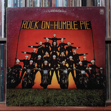 Load image into Gallery viewer, Humble Pie - Rock On - 1971 A&amp;M, VG/VG+ 1
