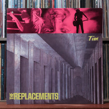 Load image into Gallery viewer, The Replacements - Tim - 1985 Sire, VG+/EX 1

