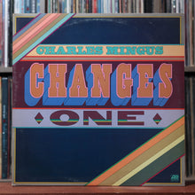 Load image into Gallery viewer, Charles Mingus - 2 ALBUM BUNDLE - Changes One &amp; Changes Two - 1975 Atlantic EX 4
