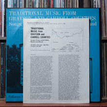 Load image into Gallery viewer, Various - Traditional Music From Grayson And Carroll Counties BOOKLET 1962 VG 5
