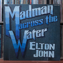 Load image into Gallery viewer, Elton John - Madman Across The Water - 1971 UNI, VG/VG 1
