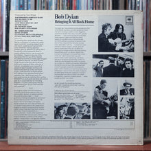 Load image into Gallery viewer, Bob Dylan - Bringing It All Back Home - 1st MONO - 1965 Columbia, VG/G+ 2
