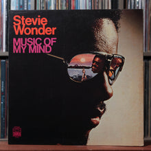 Load image into Gallery viewer, Stevie Wonder - Music Of My Mind - 1972 Tamla, VG+/VG 1
