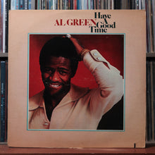 Load image into Gallery viewer, Al Green - Have A Good Time - 1976 Hi, VG/VG 1
