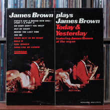 Load image into Gallery viewer, James Brown - James Brown Today &amp; Yesterday - 1965 Smash, VG/VG 1
