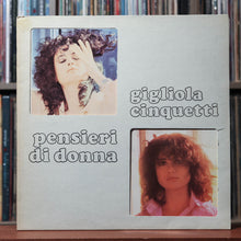 Load image into Gallery viewer, Gigliola Cinquetti - Pensieri Di Donna - Italy 1978 CGD, VG/VG+ 1
