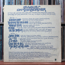 Load image into Gallery viewer, Eagles - On The Border - 1974 Asylum, VG/VG+ 2
