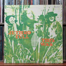 Load image into Gallery viewer, Jethro Tull - This Was - 1977 Chrysalis, VG/VG 2
