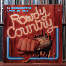 Load image into Gallery viewer, Various - Rowdy Country - 1983 K-Tel, VG+/VG 1
