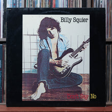 Load image into Gallery viewer, Billy Squier - Don't Say No - 1981 Capitol, EX/VG+ 1
