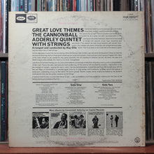 Load image into Gallery viewer, The Cannonball Adderley Quintet - Great Love Themes - 1966 Capitol, VG/VG 2
