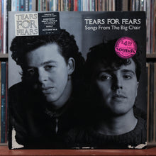Load image into Gallery viewer, Tears For Fears - Songs From The Big Chair - PROMO w/ HYPE - 1985, VG/VG 1
