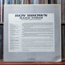 Load image into Gallery viewer, Roy Brown - Hard Times - PROMO - 1973 Bluesway, VG/VG 2
