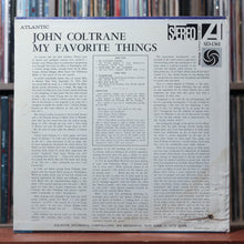 Load image into Gallery viewer, John Coltrane - My Favorite Things - 1961 Atlantic, SEALED 2
