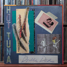 Load image into Gallery viewer, Hot Tuna - Double Dose - 2LP 1978 Grunt, VG/VG+ 1
