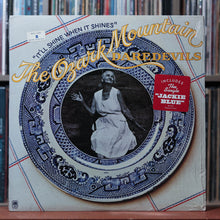 Load image into Gallery viewer, The Ozark Mountain Daredevils - It'll Shine When It Shines - w/ SHRINK HYPE - 1974, VG+/VG+ 1
