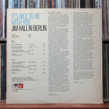 Load image into Gallery viewer, Jim Hall - It's Nice To Be With You (Jim Hall In Berlin) - 1972 MPS, VG/VG+ 2
