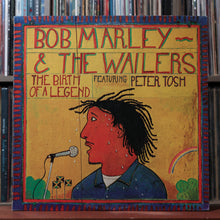 Load image into Gallery viewer, Bob Marley &amp; The Wailers, Peter Tosh - The Birth Of A Legend - 1977 Calla, VG+ 1
