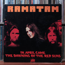 Load image into Gallery viewer, Ramatam - In April Came The Dawning Of The Red Suns - 1973 Atlantic, VG/VG 1
