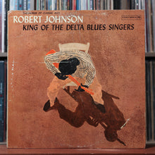 Load image into Gallery viewer, Robert Johnson - King Of The Delta Blues Singers - PROMO - 1961 Columbia, VG/VG 1
