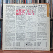 Load image into Gallery viewer, Robert Johnson - King Of The Delta Blues Singers - PROMO - 1961 Columbia, VG/VG 2
