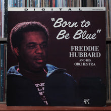 Load image into Gallery viewer, Freddie Hubbard And His Orchestra - Born To Be Blue - TRANS RED - 1982, VG/EX 1
